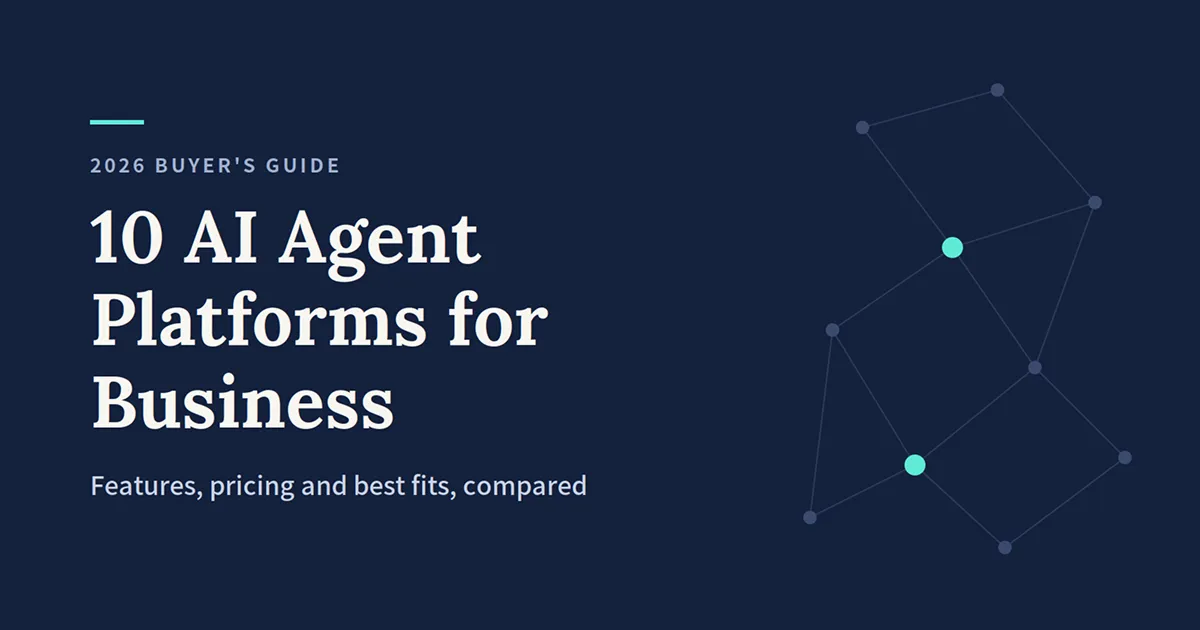 10 Best AI Agents and Platforms 2026: Pricing & Best Fits